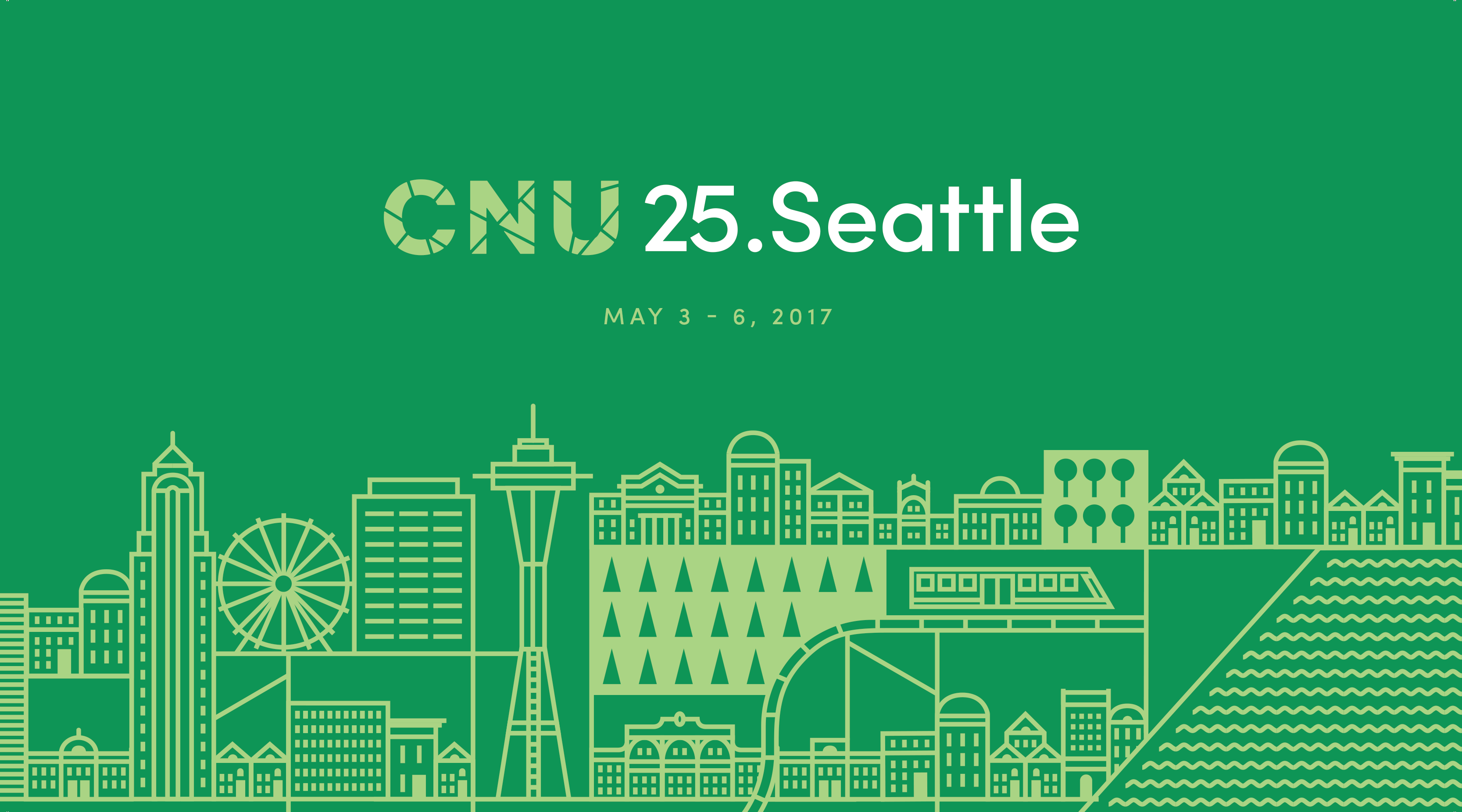 Introducing CNU 25.Seattle CNU