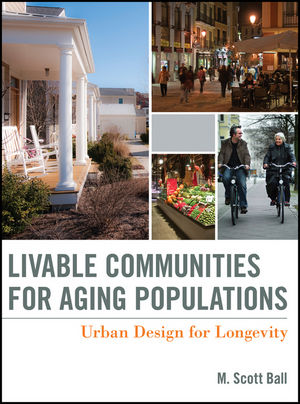 Livable Communities for Aging Populations Ball