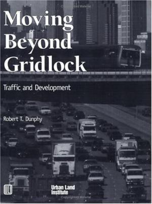 Moving Beyond Gridlock Dunphy