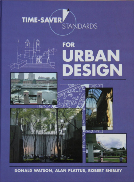 Time Saver Standards for Urban Design Watson